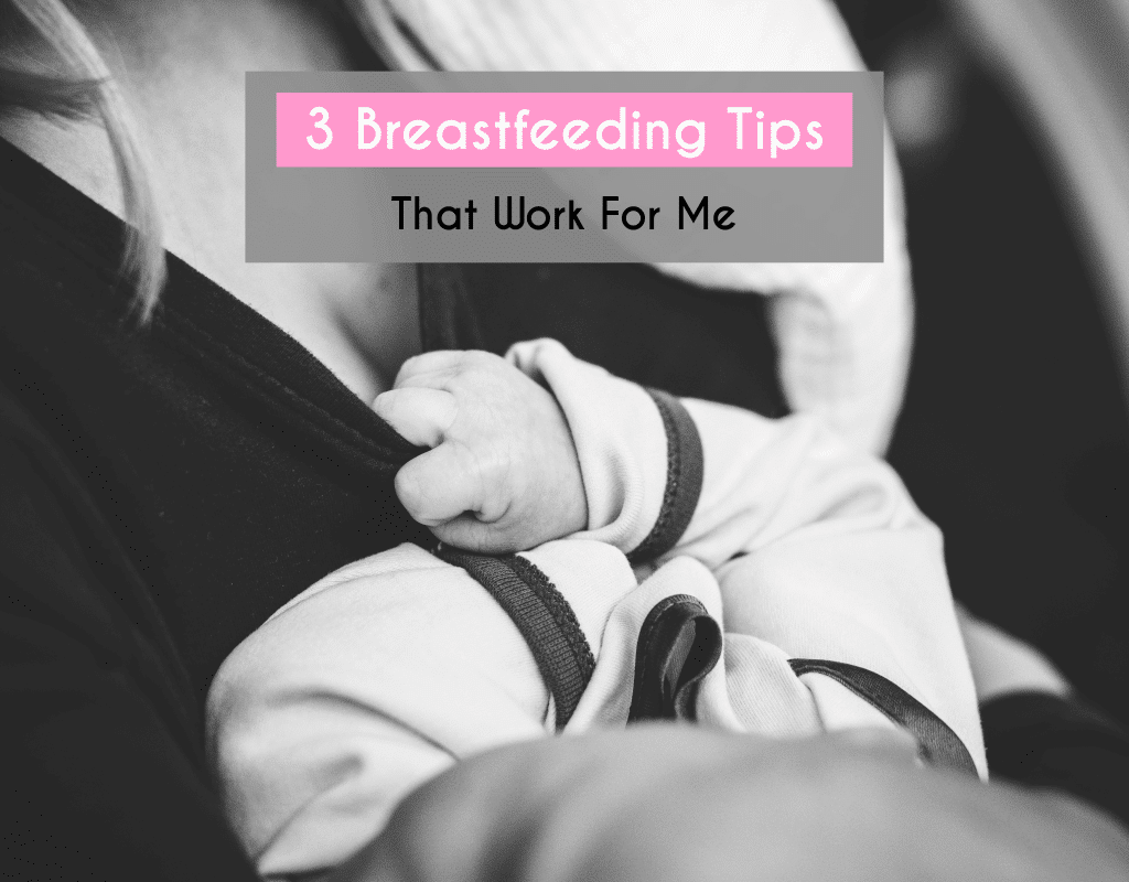 Blog 3 Breastfeeding Tips