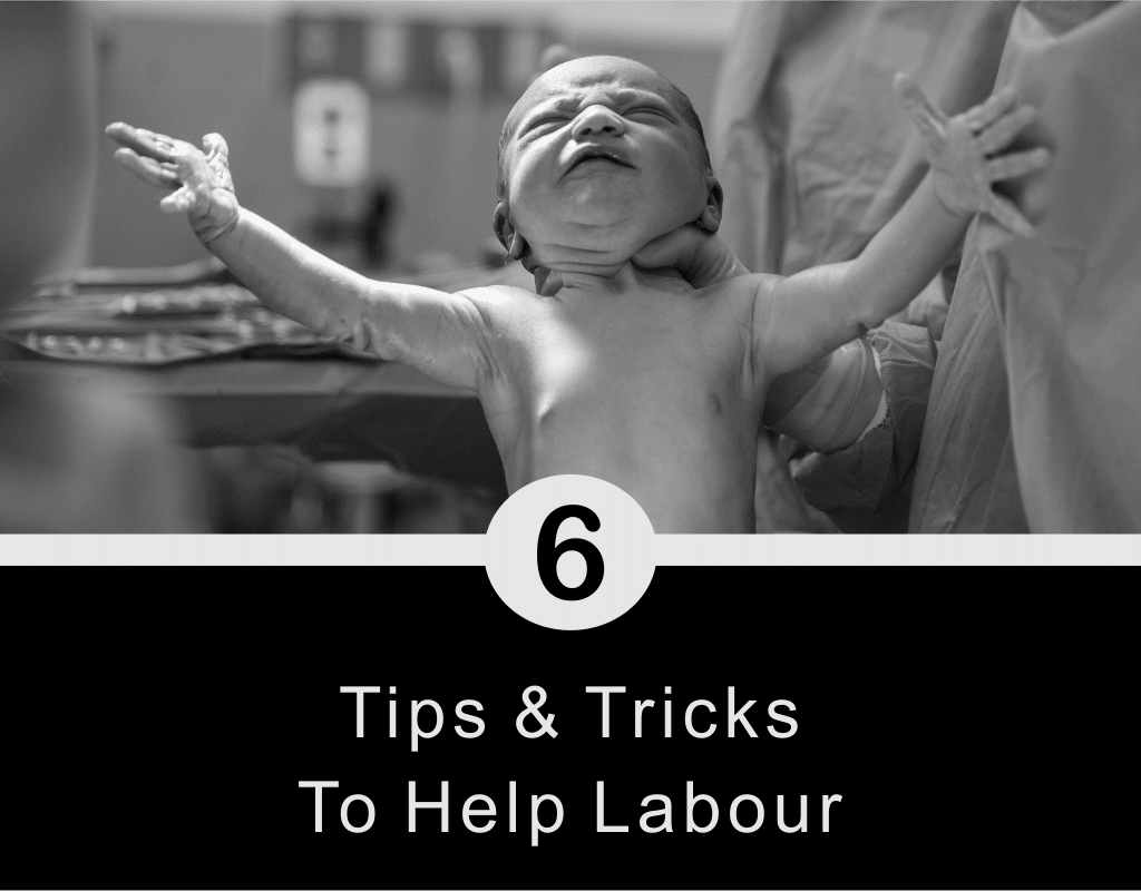 Blog 6 Tips & Tricks To Help Labour