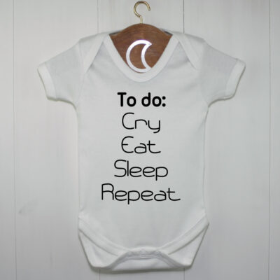 To Do Baby Grow | Funny Saying| Cry Sleep Repeat Baby Grow Black