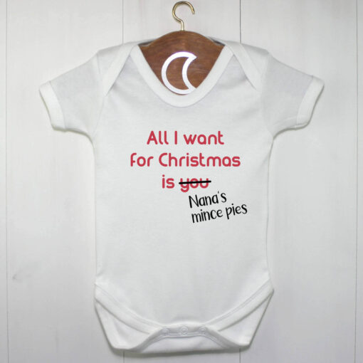 All I Want For Christmas Baby Grow