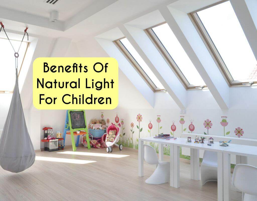 benefits of natural light for children