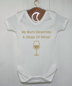 Mummy Deserves a Glass of Wine Gold Baby Grow