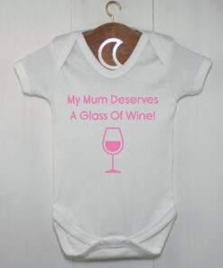 Mummy Deserves a Glass of Wine Pink Baby Grow
