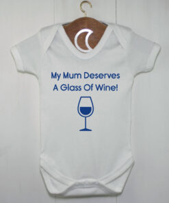 Mummy Deserves a Glass of Wine Royal Blue Baby Grow